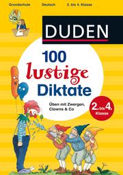 Produktbild 100 lustige Diktate 2. bis 4. Klasse (Deutsch, Sandra, Schauer, 2016)