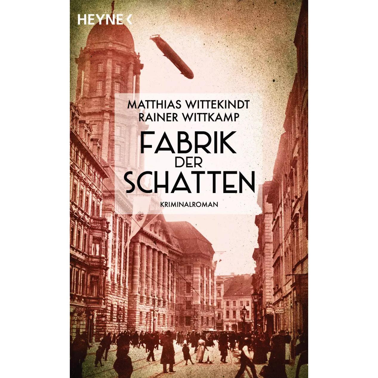 Fabrik der Schatten, Belletristik von Matthias Wittekindt, Rainer Wittkamp