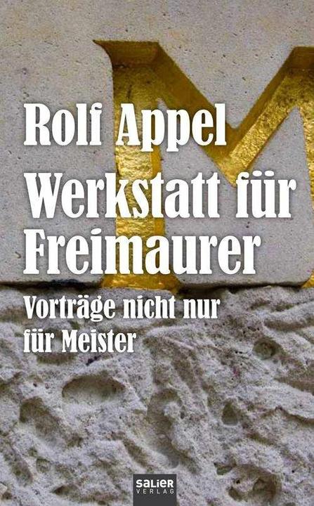 Produktbild Werkstatt für Freimaurer (Deutsch, Rolf Appel, 2014)