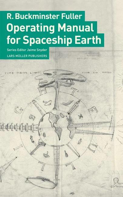 Produktbild Operating Manual for Spaceship Earth (Englisch, Richard Buckminster Fuller, 2022)