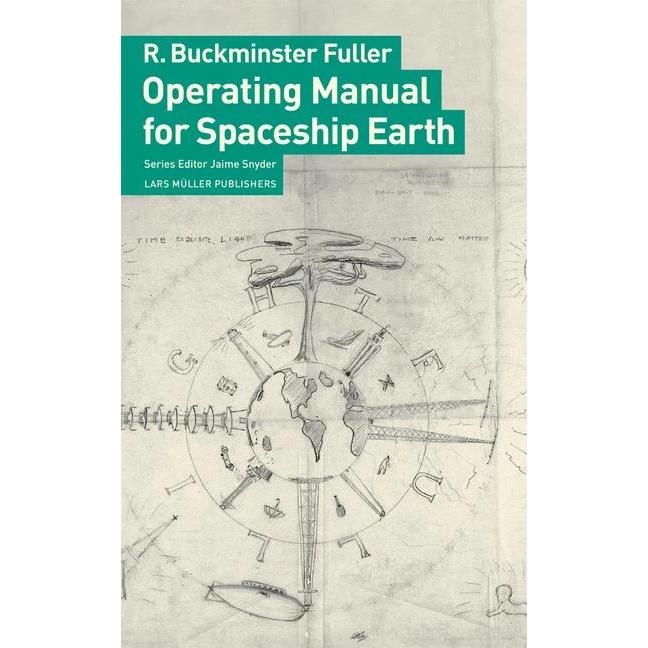 Operating Manual for Spaceship Earth, Fachbücher von Richard Buckminster Fuller