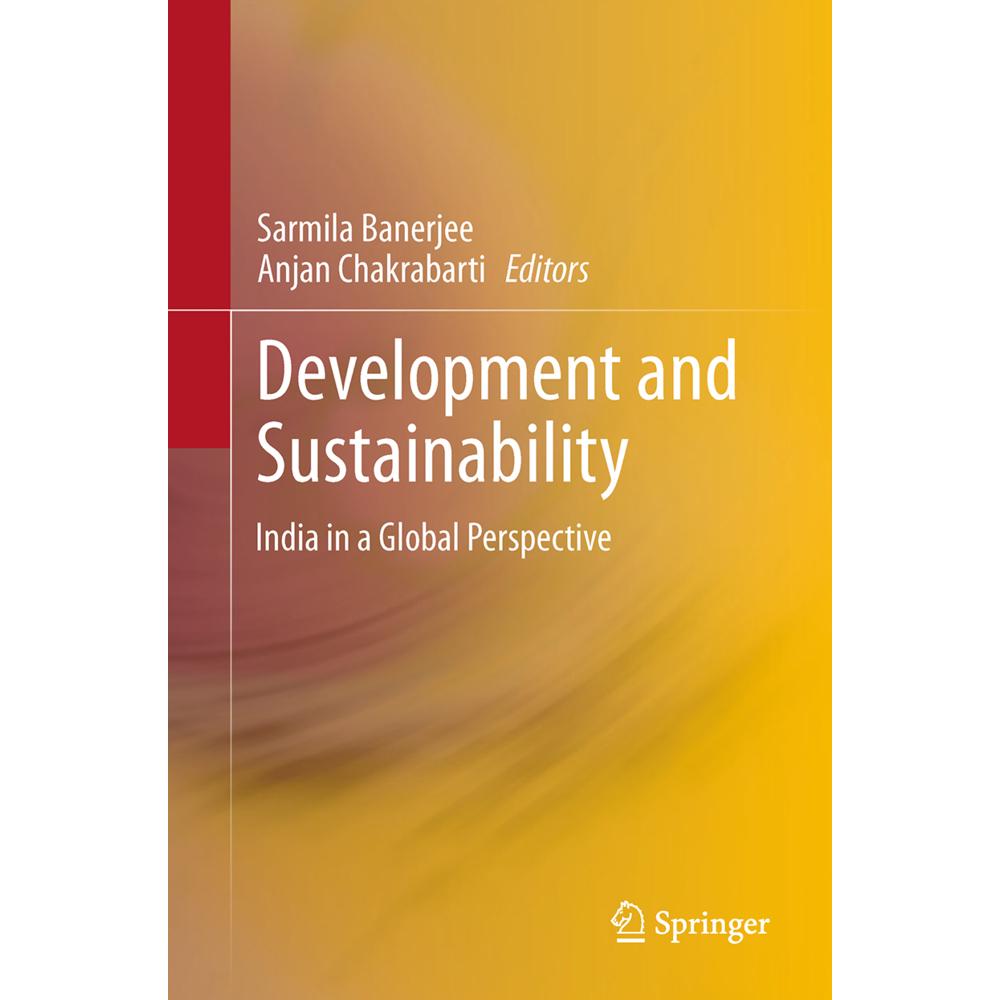 Development and Sustainability, Fachbücher von Sarmila Banerjee, Anjan Chakrabarti