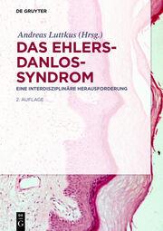 Produktbild Das Ehlers-Danlos-Syndrom (Deutsch, Andreas, Luttkus, 2018)