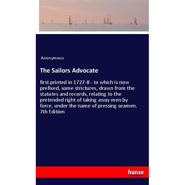 The Sailors Advocate, Belletristik von Anonym