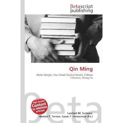 Qin Ming, Fachbücher von Susan F. Henssonow, Lambert M. Surhone, Mariam T. Tennoe