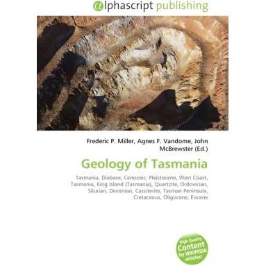 Geology of Tasmania, Fachbücher von Agnes F. Vandome, Frederic P. Miller, John McBrewster