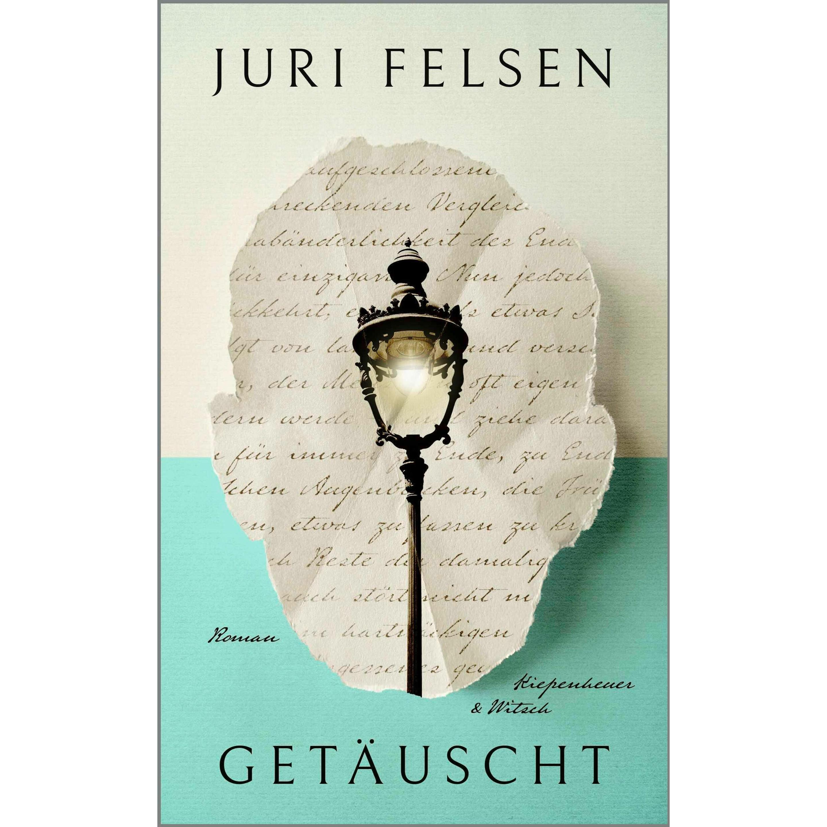 Getäuscht, Belletristik von Juri Felsen