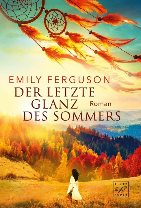 Produktbild Amazon Der letzte Glanz des Sommers (Deutsch, Emily Ferguson, 2018)