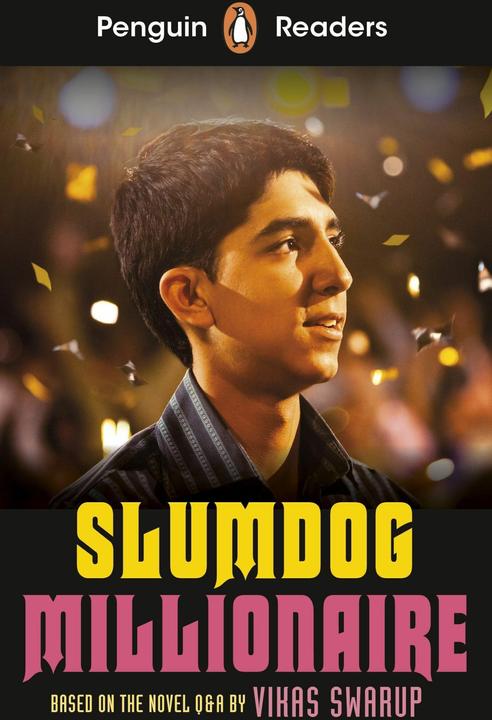 Image du produit Penguin Readers Level 6: Slumdog Millionaire (ELT Graded Reader) (Anglais, Helen Holwill, Swarup Vikas, 2021)