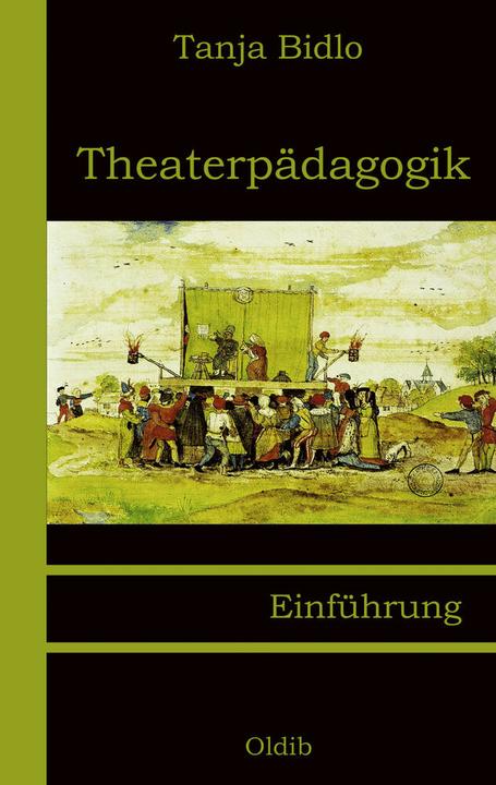 Produktbild Theaterpädagogik (Deutsch, Tanja Bidlo, 2006)