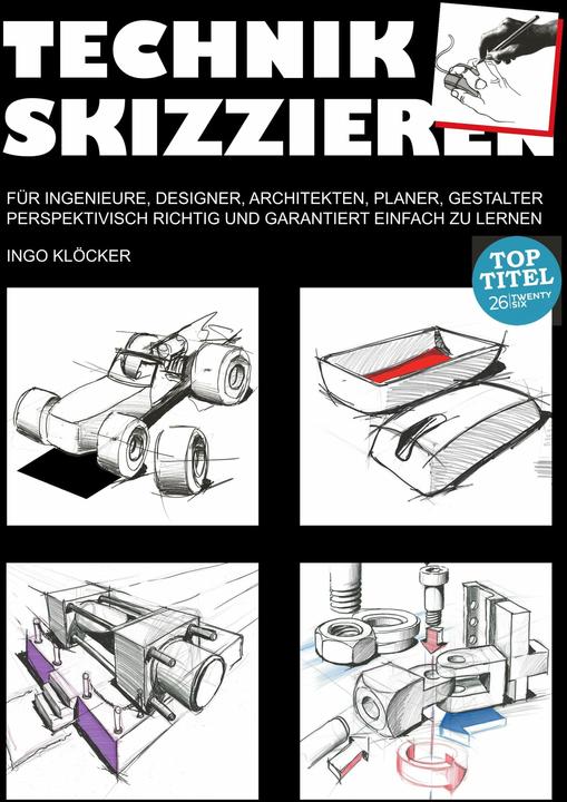 Produktbild Technik skizzieren (Deutsch, Klöcker, 2017)