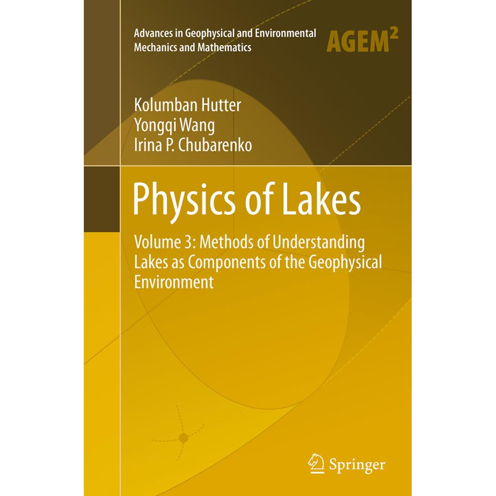 Physics of Lakes, Fachbücher von Irina P. Chubarenko, Yongqi Wang, Kolumban Hutter