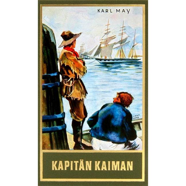 Gesammelte Werke: Kapitän Kaiman, Belletristik von Karl May