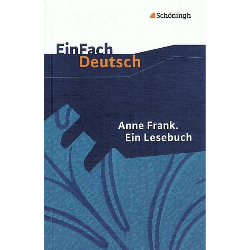 Anne Frank: Ein Lesebuch, Schulbücher von Dorothea Waldherr, Anne Frank
