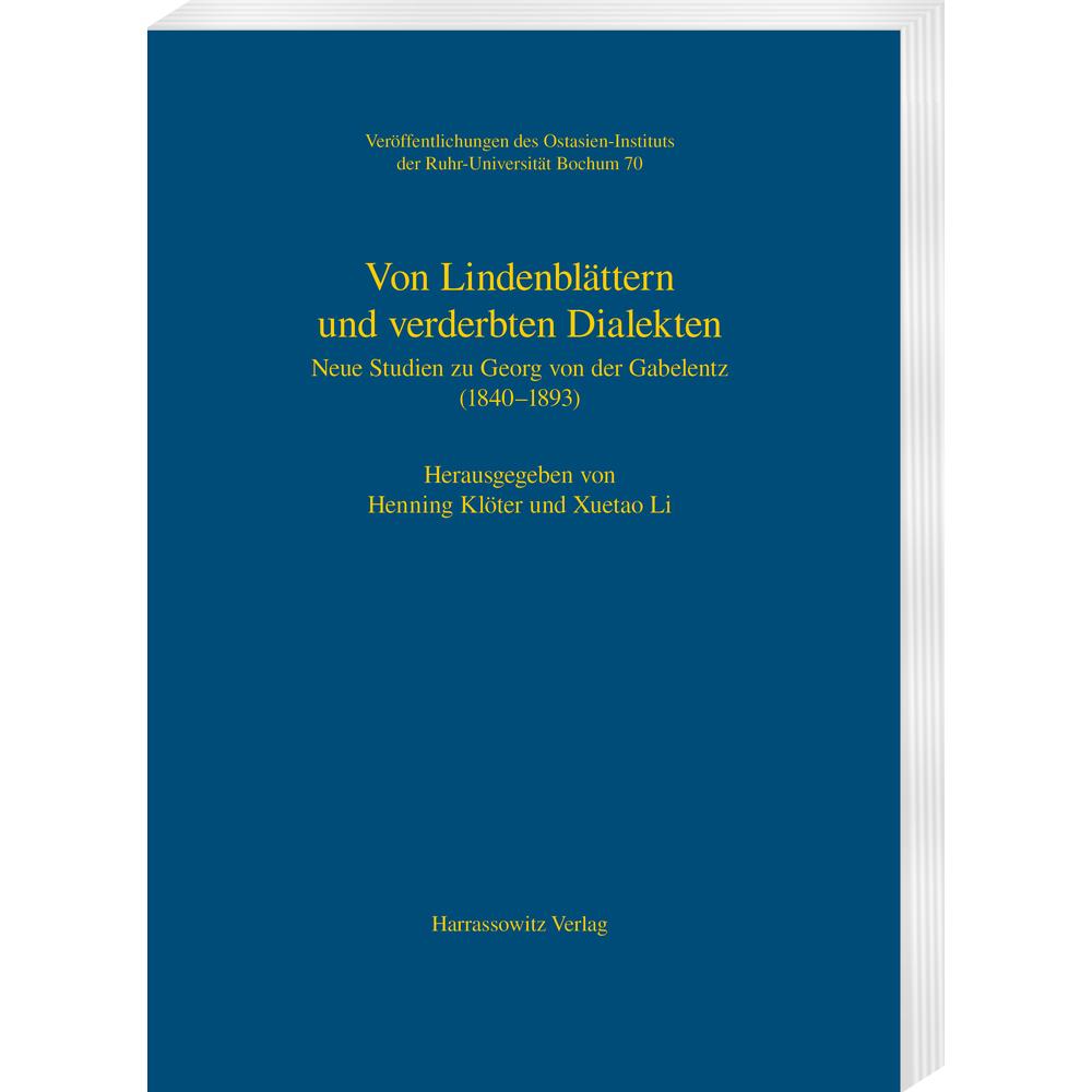 Von Lindenblättern und verderbten Dialekten, Fachbücher von Henning Klöter, Li Xuetao