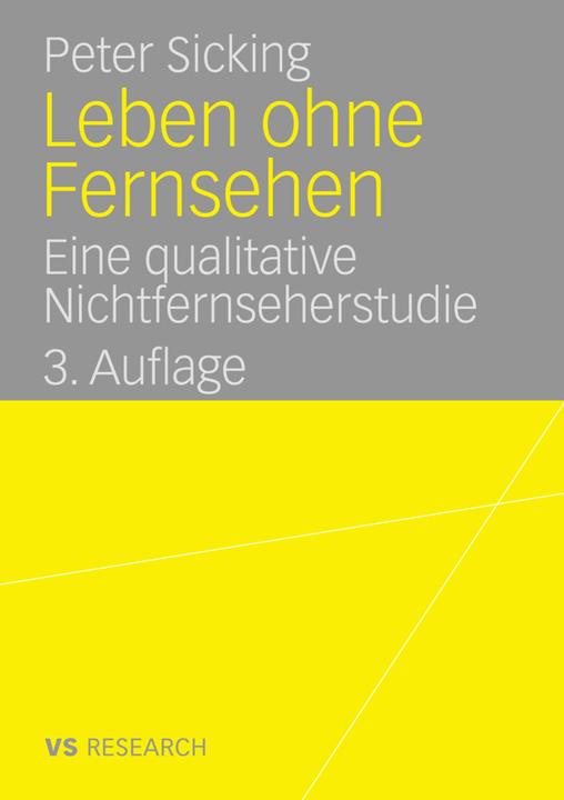 Produktbild Leben ohne Fernsehen (Deutsch, Peter Sicking, 2007)