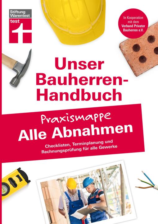 Produktbild Bauherren-Praxismappe Alle Abnahmen (Deutsch, Rüdiger Krisch, 2018)