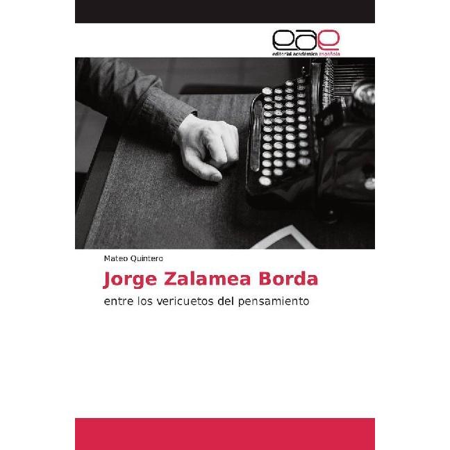 Jorge Zalamea Borda, Fachbücher von Mateo Quintero