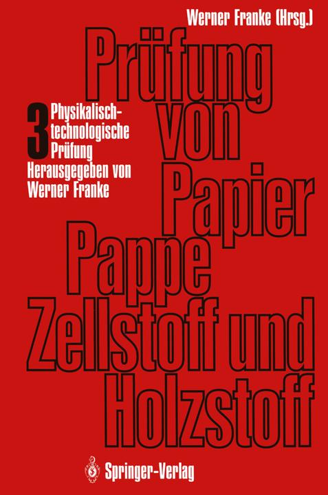 Produktbild Prüfung von Papier, Pappe, Zellstoff und Holzstoff (Deutsch, Otmar Töppel, 2012)