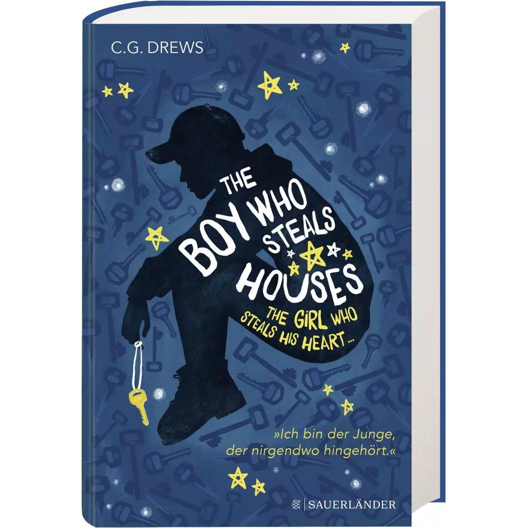 The Boy Who Steals Houses: The Girl Who Steals His Heart, Kinderbücher von C. G. Drews, Britta Keil