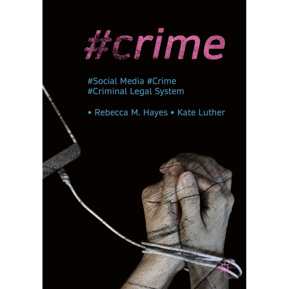 Thumbnail - #Crime, Fachbücher von Rebecca M. Hayes, Kate Luther