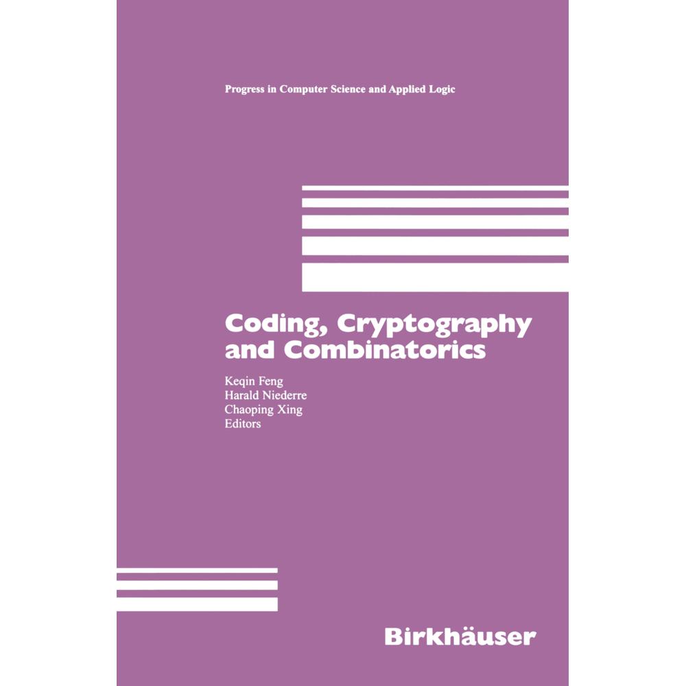 Coding, Cryptography and Combinatorics, Fachbücher von Chaoping Xing, Harald Niederreiter, Keqin Feng