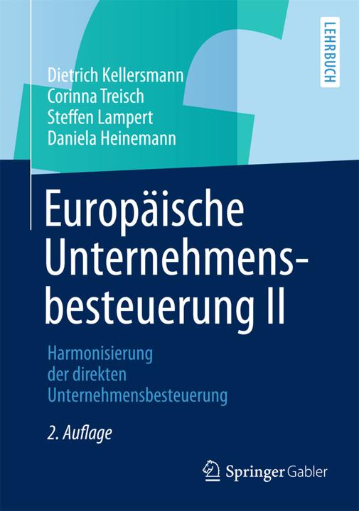 Energie-Label Europäische Unternehmensbesteuerung II (Deutsch, Corinna Treisch, Daniela Heinemann, Dietrich Kellersmann, Steffen Lampert, 2013)