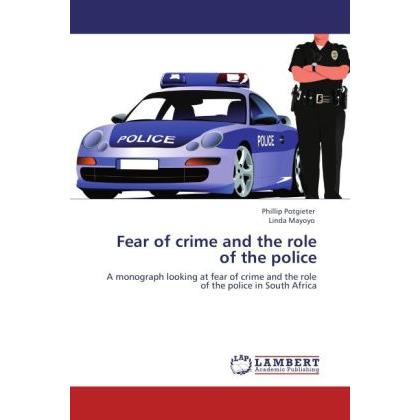 Fear of crime and the role of the police, Fachbücher