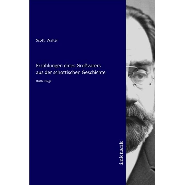 Erzählungen eines Grossvaters aus der schottischen Geschichte, Belletristik