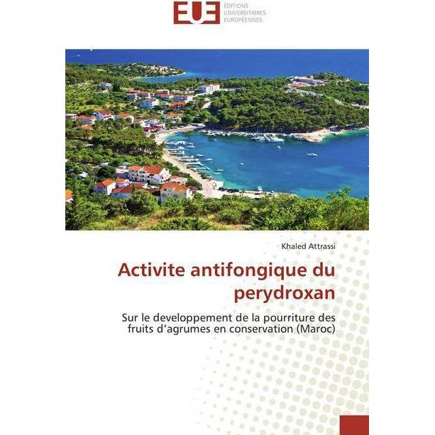 Activite antifongique du perydroxan, Fachbücher von Khaled Attrassi