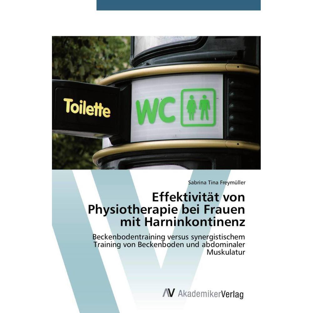 Thumbnail - Effektivität von Physiotherapie bei Frauen mit Harninkontinenz, Fachbücher