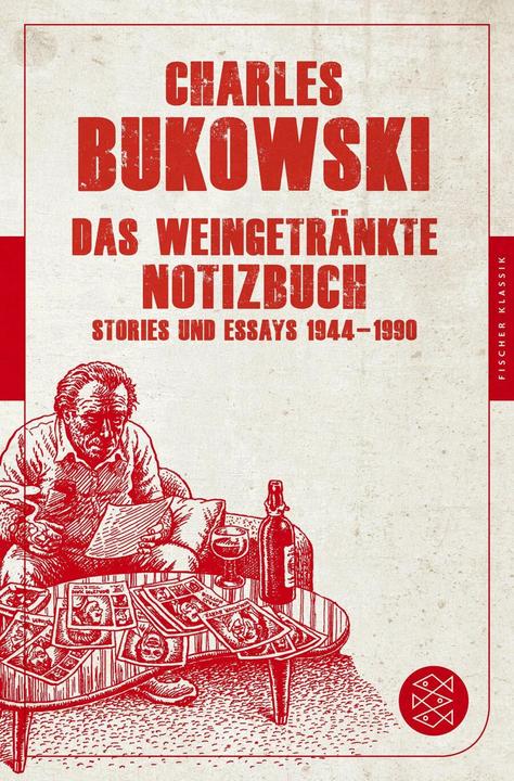 Produktbild Das weingetränkte Notizbuch (Deutsch, Bukowski, Charles, 2015)