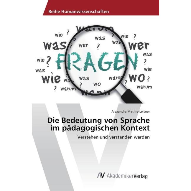 Die Bedeutung von Sprache im pädagogischen Kontext, Fachbücher