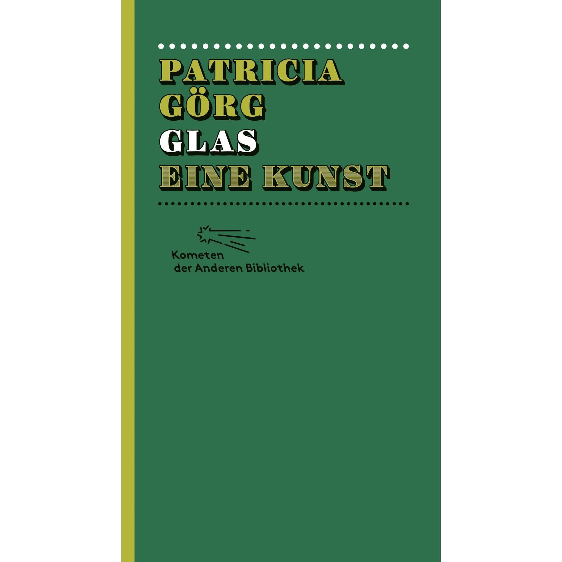 Glas, Belletristik von Patricia Görg
