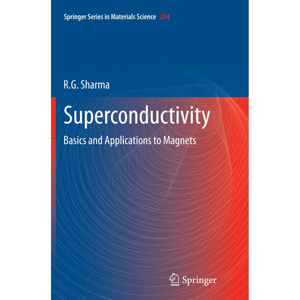 Superconductivity, Fachbücher von R.G. Sharma