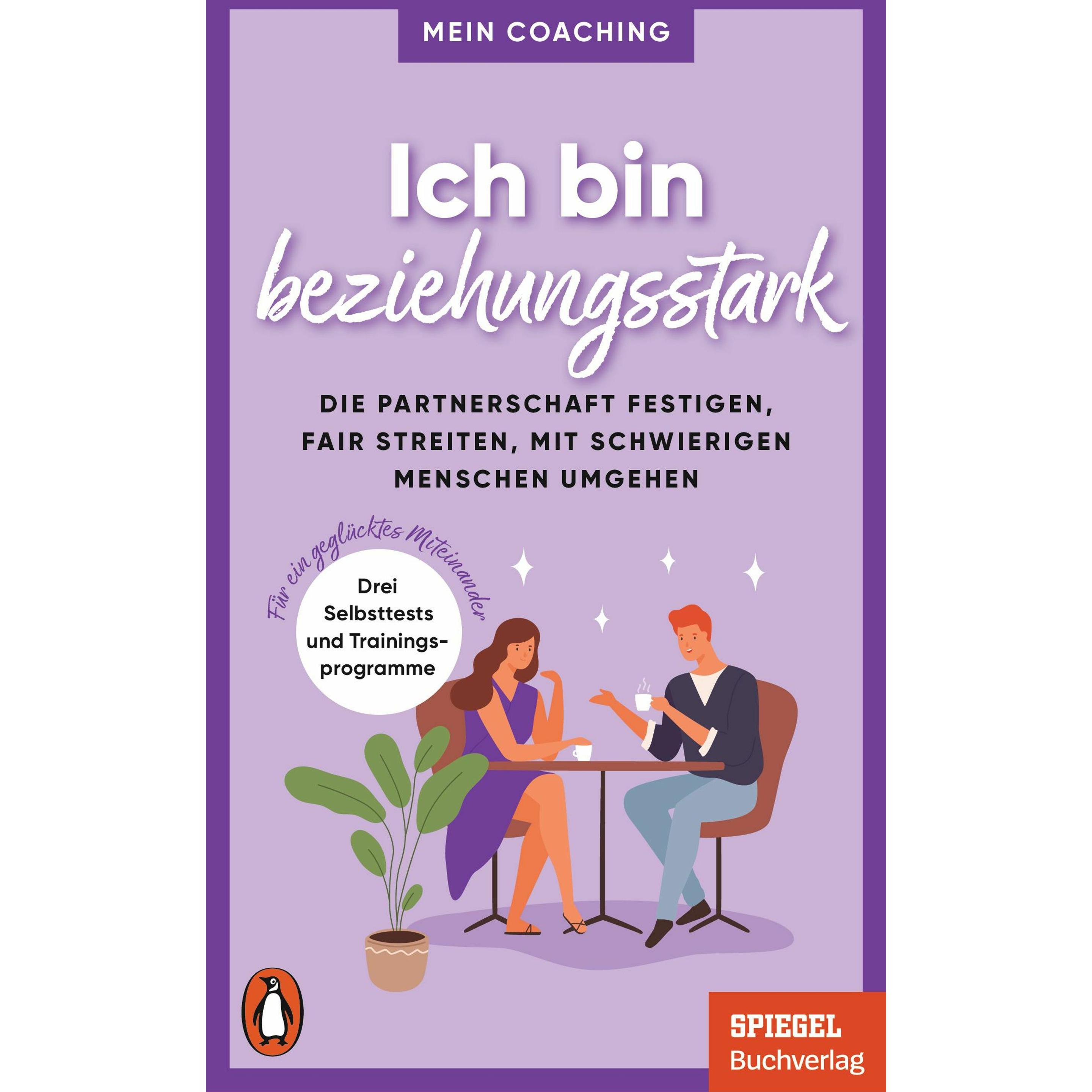 Ich bin beziehungsstark, Fachbücher von Marianne Wellershoff