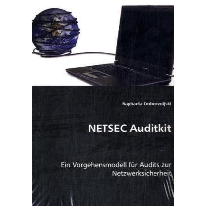 NETSEC Auditkit, Fachbücher von Raphaela Dobrovoljski