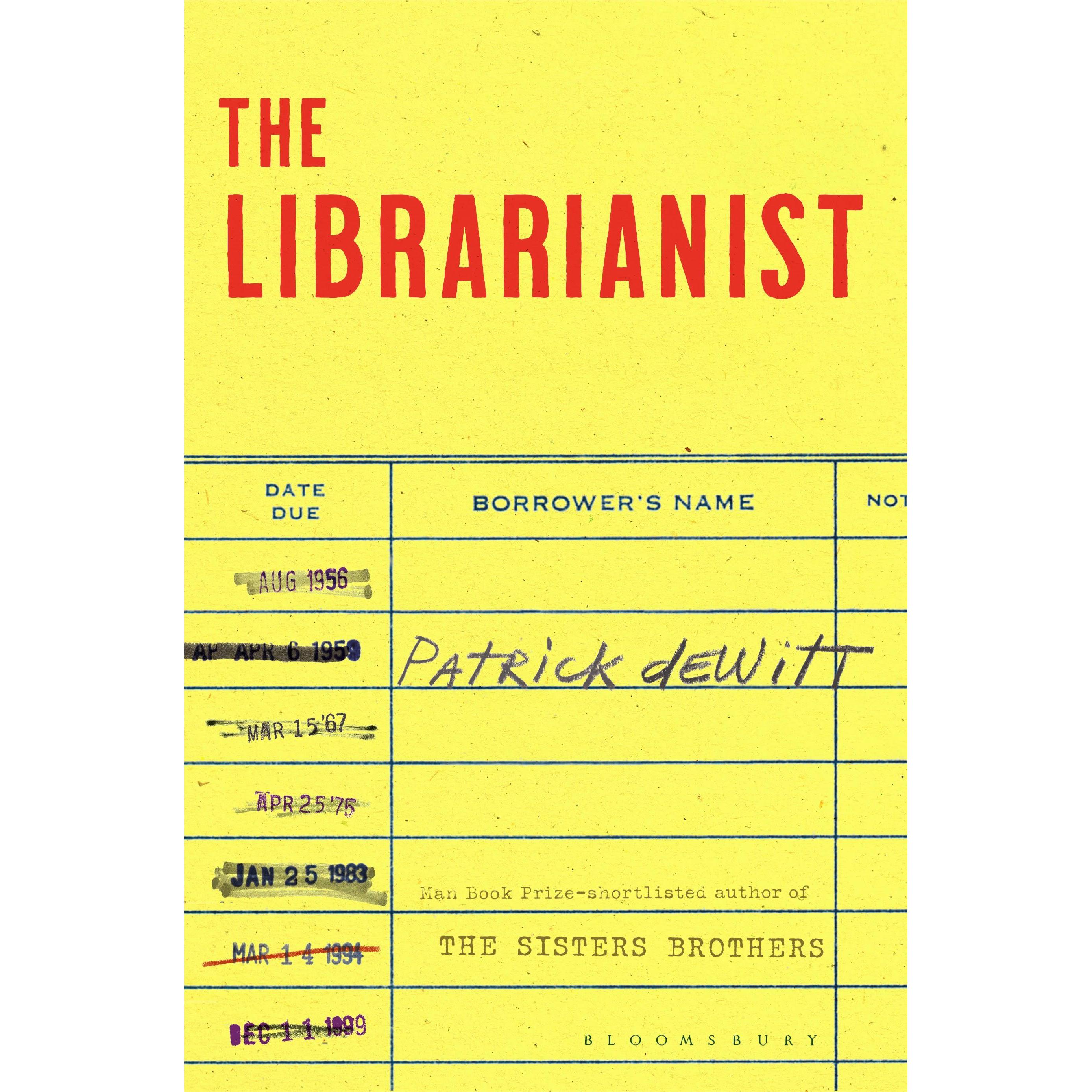 The Librarianist, Belletristik von Patrick deWitt