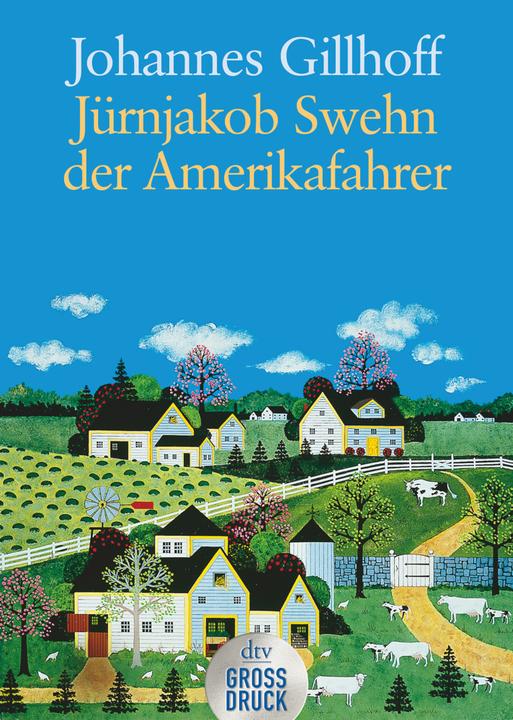 Produktbild Jürnjakob Swehn der Amerikafahrer (Deutsch, Johannes Gillhoff, 2001)