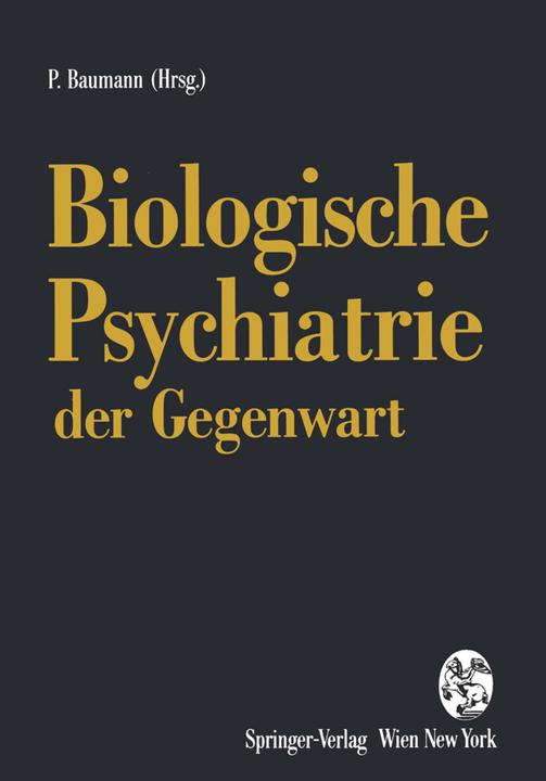 Produktbild Biologische Psychiatrie der Gegenwart (Deutsch, 2012)