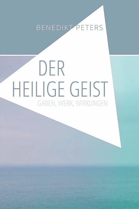 Produktbild Der Heilige Geist (Deutsch, Benedikt Peters, 2003)