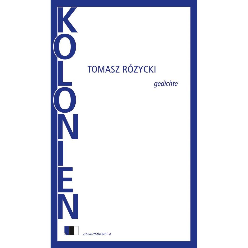 Bernhard Hartmann, Belletristik von Bernhard Hartmann, Tomasz Różycki, Tomasz Rózycki