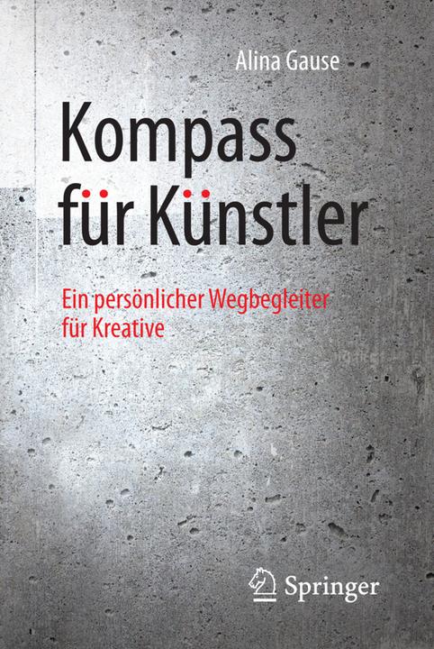 Produktbild Kompass für Künstler (Deutsch, Alina Gause, 2017)