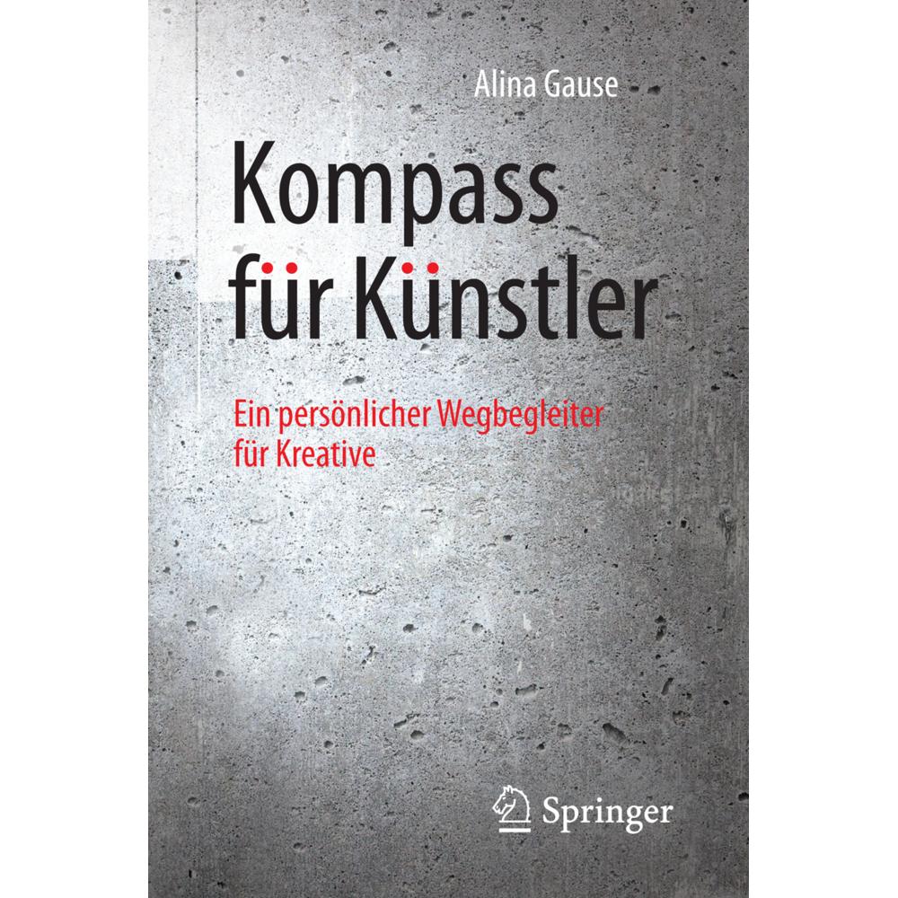 Kompass für Künstler, Sachbücher von Alina Gause