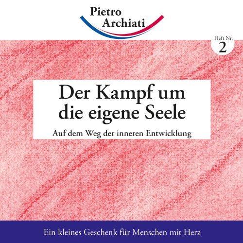 Produktbild Der Kampf um die eigene Seele (Deutsch, Pietro Archiati, 2011)