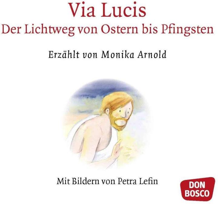 Produktbild Via Lucis (Deutsch, Monika Arnold, 2014)
