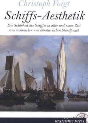 Produktbild Schiffs-Aesthetik (Deutsch, Christoph Voigt, 2013)