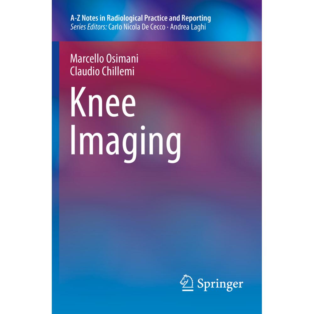 Knee Imaging, Fachbücher von Marcello Osimani, Claudio Chillemi