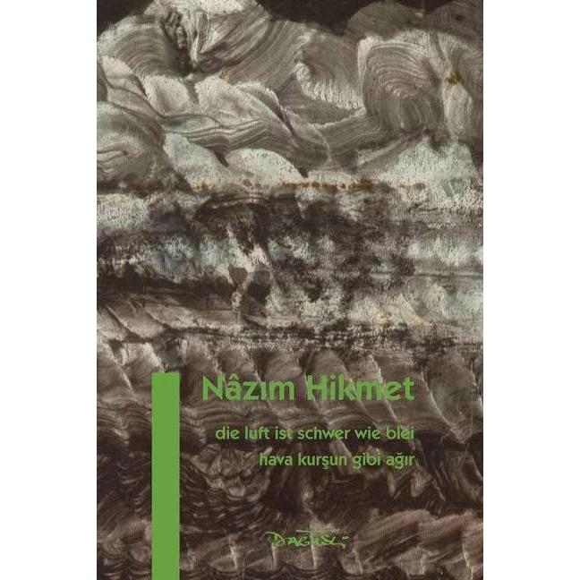 Yildirim, Belletristik von Nâzim Hikmet, Helga Daǧyeli-Bohne, Yildirim Dağyeli, Nazim Hikmet