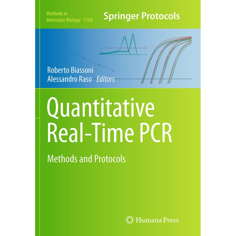 Quantitative Real-Time PCR, Fachbücher von Alessandro Raso, Roberto Biassoni